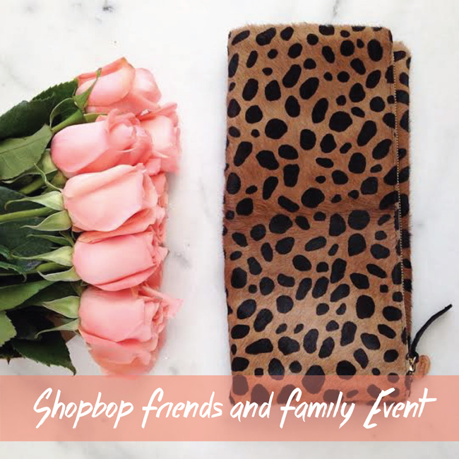 Shopbop Friends & Family Sale